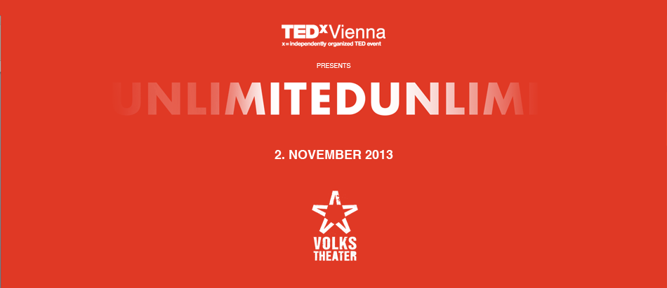 TEDxVienna 2013 - UNLIMITED